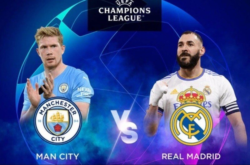 Real Madrid và Manchester City - Những trận đấu bóng đá hấp dẫn nhất thế giới 